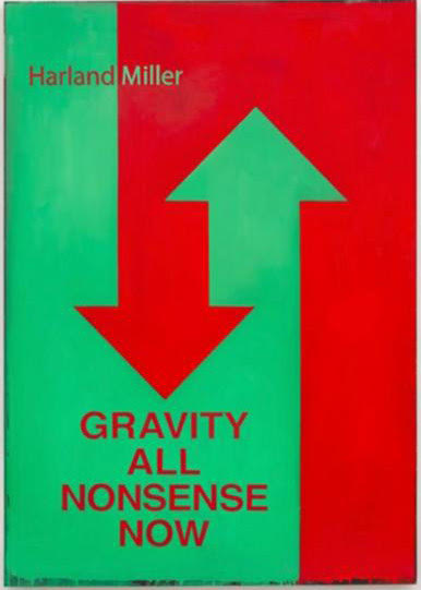 HARLAND MILLER GRAVITY ALL NONSENSE NOW 98 X 69 IN