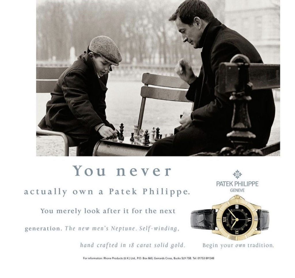 Patek Philippe ad about legacy. 