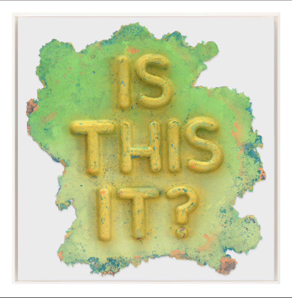 Mel Bochner's "Is This It?" Cast and pigmented paper (one-off) available from RRFA
