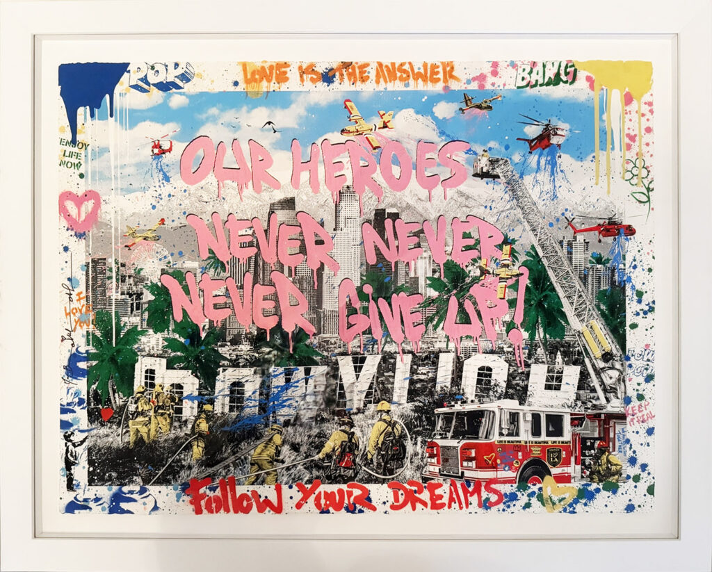 Mr. BRAINWASH- LA,We're All In This Together P117151 scene of the Hollywood Hills after the LA fires